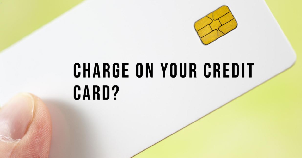 and charge on credit card